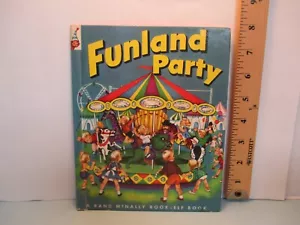 children's book FUNLAND PARTY Rand McNally ELF #478 by Devine ill Szepelak 1953 - Picture 1 of 9