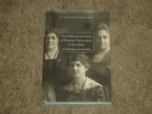 Political Activities of Detroit Clubwomen in the 1920s : A Challenge and a... - Picture 1 of 1