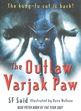 The Outlaw Varjak Paw by SF Said (English) Paperback Book