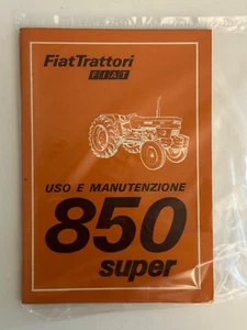 ORIGINALE !!! Libretto uso e manutenzione FIAT Trattori 850 Super - Foto 1 di 1