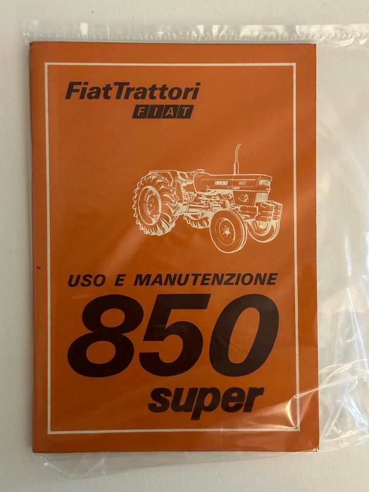 ORIGINALE !!! Libretto uso e manutenzione FIAT Trattori 850 Super - Immagine 1 di 1