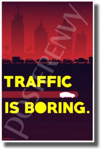 Traffic is Boring - Model X - New Humorous Boring Company Poster - Picture 1 of 1