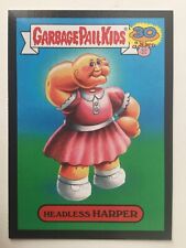 Garbage Pail Kids Topps Sticker 2015 30th Anniversary Headless Harper 9b Black