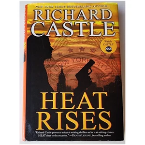Heat Rises: Nikki Heat Series #3 by Richard Castle (First Edition, 2011, HC) - Picture 1 of 2
