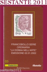 TESSERA FILATELICA FRANCOBOLLO SERIE LA DONNA NELL'ARTE 2002 D3 - Imagen 1 de 1