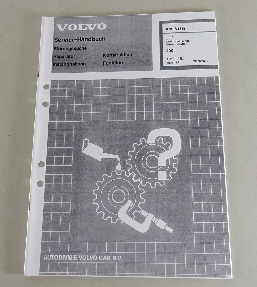 Manual de Taller Volvo 440/460 Srs Lenkradeinschub / Gurtvorstraffer Desde 1991 - Imagen 1 de 1