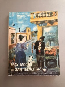 Manuel Augusto Dominguez - Fray Mocho en San Telmo - Picture 1 of 7