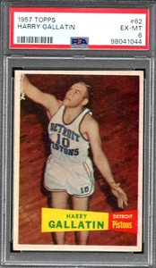 1957 TOPPS #62 HARRY GALLATIN ROOKIE DETROIT PISTONS 044 - PSA EX-MT 6- CENTERED - Picture 1 of 2