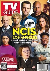 TV GUIDE MAGAZINE - MAY 08 / 21, 2023 - NCIS: LOS ANGELES (THE FINAL EPISODES!)