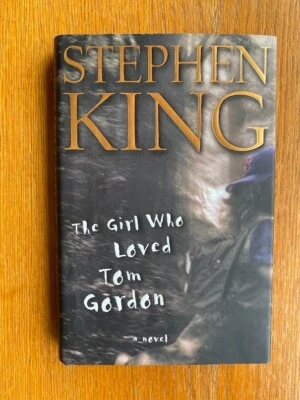Stephen King The Girl Who Loved Tom Gordon 1st US HC ed Near Fine / Near Fine Foto 1 de 3