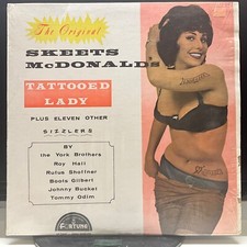 Skeets McDonald's Tattooed Lady Plus Eleven Other Sizzlers, Vinyl LP, NM