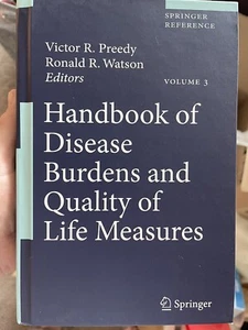 Handbook of Disease Burdens & Quality of Life Measures by Victor R. Preedy Vol.3 - Imagen 1 de 3