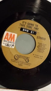 THE CARPENTERS 45 RPM - "It's Going to Take Some Time" "Flat Baroque" G+ - VG - Bild 1 von 4