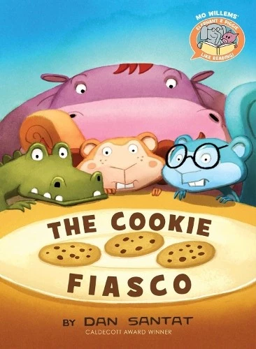 Dan Santat Mo Will The Cookie Fiasco ( Elephant & Piggie Like Readin (Hardback) - Image 1 of 1