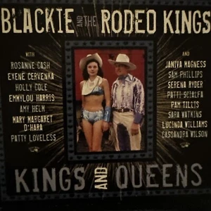 Blackie and the Rodeo Kings - Kings & Q... - Blackie and the Rodeo Kings CD JKVG - Picture 1 of 5
