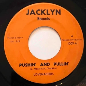 LOVEMASTERS Pushin' And Pullin' / Love Train JACKLYN 68' Soul - Picture 1 of 1