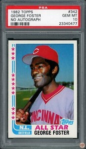 1982 TOPPS GEORGE FOSTER #342 PSA 10 POP 4 (477)