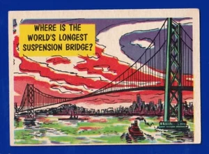  LONGEST SUSPENSION BRIDGE 1961 TOPPS ISOLATION BOOTH #28 VG-EX (OC) NO CREASES - Picture 1 of 2