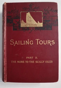 Sailing Tours In The Scilly Isles 1909 With Charts Nice Binding! - Picture 1 of 3
