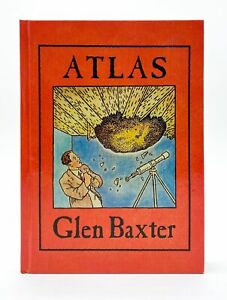 Glen Baxter / ATLAS 1st Edition 1983