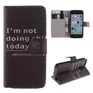 ETUI FOLIO A RABAT iPHONE 5C I AM NOT DOING SHIT TODAY ECO-CUIR (PU) - Photo 1 sur 8