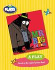 BC JD Plays to Act Mr Big: A Play Educational Edition Ed Vere New Book