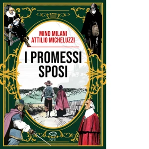 I promessi sposi - 2025 - Edizioni NPE (Attilio Micheluzzi) - Foto 1 di 1