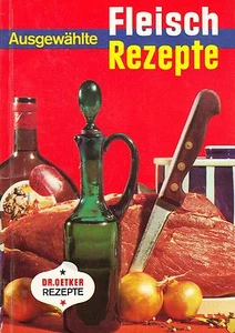 AUSGEWÄHLTE - FLEISCH REZEPTE - CERES VERLAG - Picture 1 of 1