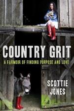Scottie Jones Country Grit (Paperback)