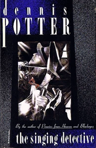 Dennis Potter THE SINGING DETECTIVE First Printing TPB - Picture 1 of 1