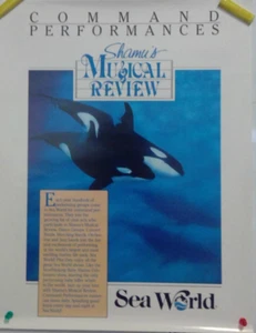 VINTAGE 17X22 SEA WORLD SHAMU'S MUSICAL REVIEW COMMAND PERFORMANCE POSTER - Foto 1 di 10