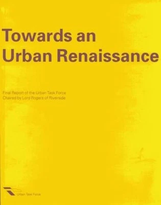Towards an Urban Renaissance by The Urban Task Force Paperback Book The Cheap - Image 1 of 2