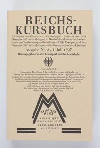 Reichskursbuch Ausgabe Nr. 2 vom 1. Juli 1927 (Nachdruck) - Bild 1 von 2