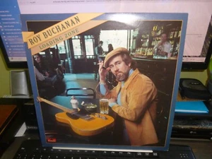 ROY BUCHANAN. " LOADING ZONE " LP UK 1977. POLYDOR LABEL. ORIG. - Picture 1 of 4