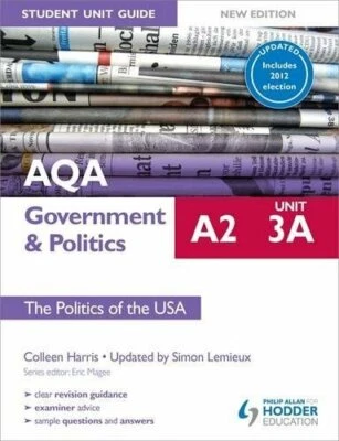 AQA A2 Government & Politics Student Unit Guide ... by Lemieux, Simon 1471808742 - Image 1 of 2