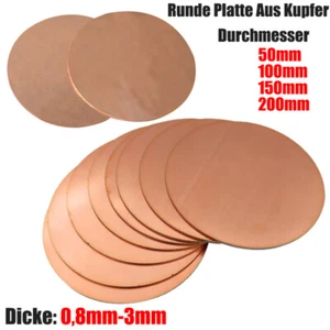 Kupfer Scheiben Rund Kupferbleche Platte 0.8-3mm Metall Ronde Ø50/100/150/200mm - Picture 1 of 9