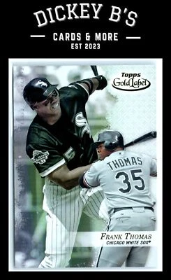 2017 Topps Gold Label Class 2 #52 Frank Thomas Chicago White Sox - Image 1 of 2