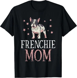 Frenchie Mom Lover Owner French Bulldog Mother Mommy Mama Gift Unisex T-Shirt - Picture 1 of 4