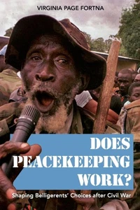 Does Peacekeeping Work? by Virginia Page Fortna 9780691136714 NEW - Picture 1 of 1