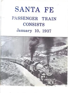 SANTA FE PASSENGER TRAIN CONSISTS JANURY 10,1937-1971 EDITION - Picture 1 of 4