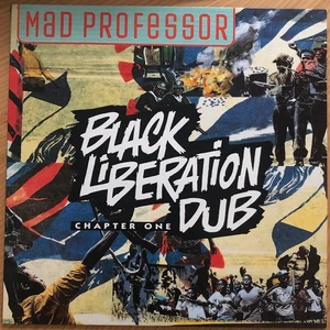 Mad Professor. Black Liberation Dub Chapter One .Vinyl LP Ariwa. ARILP095. 1994 - Picture 1 of 4