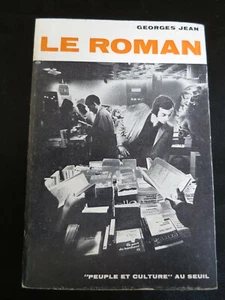 Documentaire ! Le Roman ! Georges Jean ! Seuil ! 1971 ! C27 - Picture 1 of 1