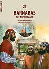Barnabas: The Encourager (Bible Wise) by MacKenzie, Carine Paperback Book The