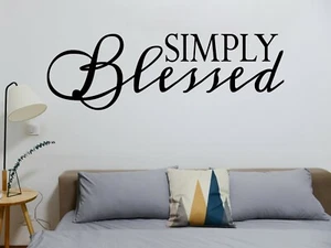 Simply Blessed Vinyl Sign Decal & Sticker for Car & Home Decor Wall Art - Picture 1 of 4