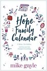 The Hope Familienkalender, Mike Gayle - 9781473608955