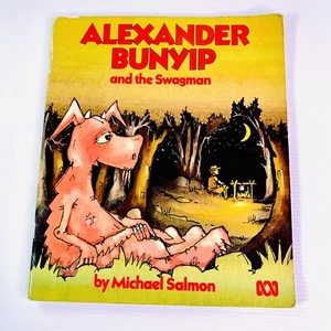 Alexander Bunyip And The Swagman by Michael Salmon 1980 1st Ed Vintage Kids Book - Picture 1 of 11
