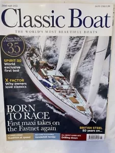 CLASSIC BOAT - JAN 2022 - X FACTOR WHY OWNERS LOVE CLASSICS - BORN TO RACE - Picture 1 of 1