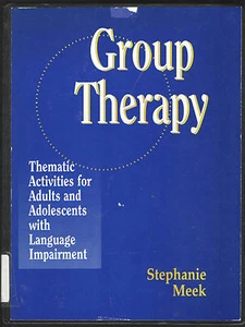 GRUPPENTHERAPIE THEMATISCHE AKTIVITÄTEN FÜR ERWACHSENE & JUGENDLICHE MIT SPRACHBEHINDERUNG - Bild 1 von 5