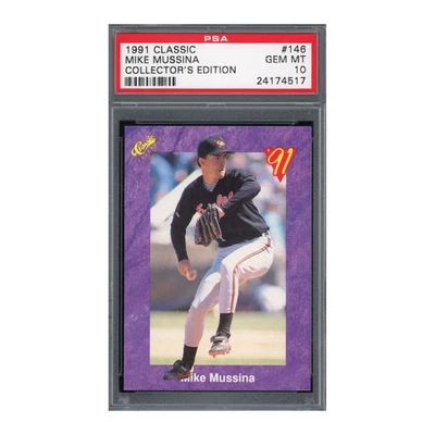1991 Classic Collector's Edition #146 Mike Mussina PSA 10 gem mt mint orioles ho - Image 1 of 2
