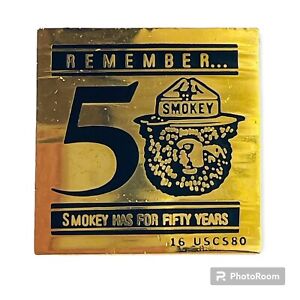Smoky Bear remember Smokey has for 50 Years Clutch Back Metal Pin Tack